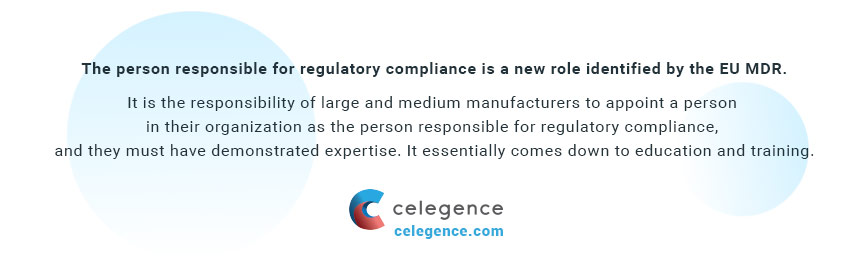 Person Responsible for Regulatory Compliance - PRRC - EU MDR - EUDAMED - Celegence