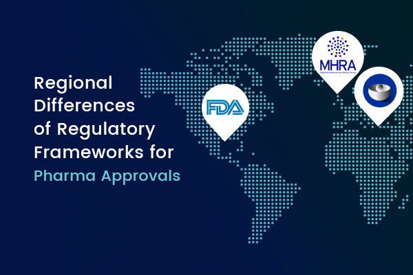 Regional Differences Regulatory Frameworks Pharma Approvals - Feature
