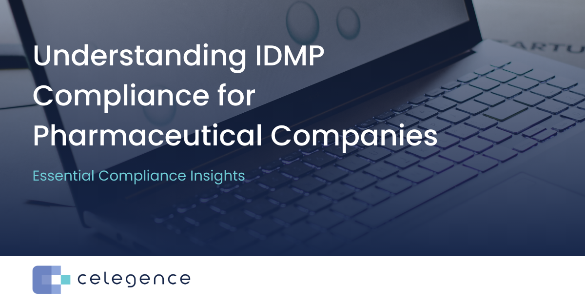 IDMP Compliance: Essential Guide for Pharma Companies