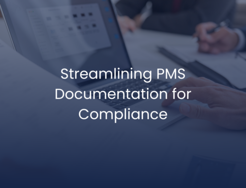 Mastering Compliance: Essential Insights into PMS Documentation