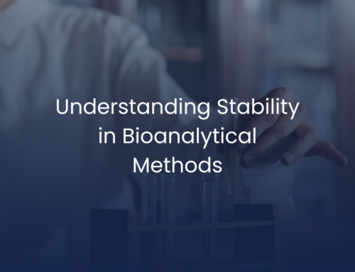 Stability Assessments as a Part of Bioanalytical Method Validation