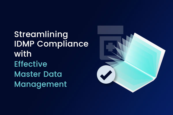 Streamlining IDMP Compliance with Effective Master Data Management - Celegence Feature