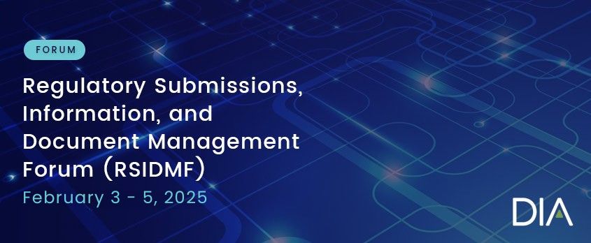 Regulatory Submissions, Information, and Document Management Forum (RSIDMF) 2024