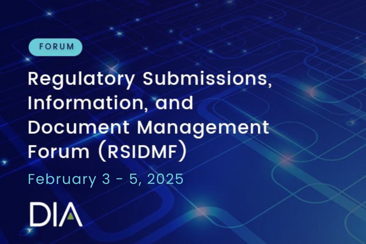 Regulatory Submissions, Information, and Document Management (RSIDM) Forum 2025