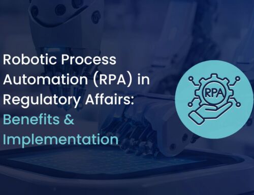 Unlocking the Potential of RPA in Regulatory Affairs: A Strategic Guide