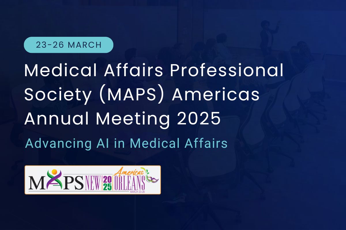 Medical Affairs Professional Society Americas Annual Meeting 2025 MAPS